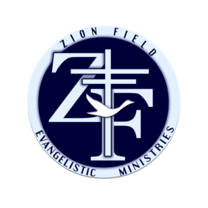 Home - Zion Field Evangelistic Ministries